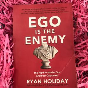 Ego_is the Enemy Book by ryan holiday